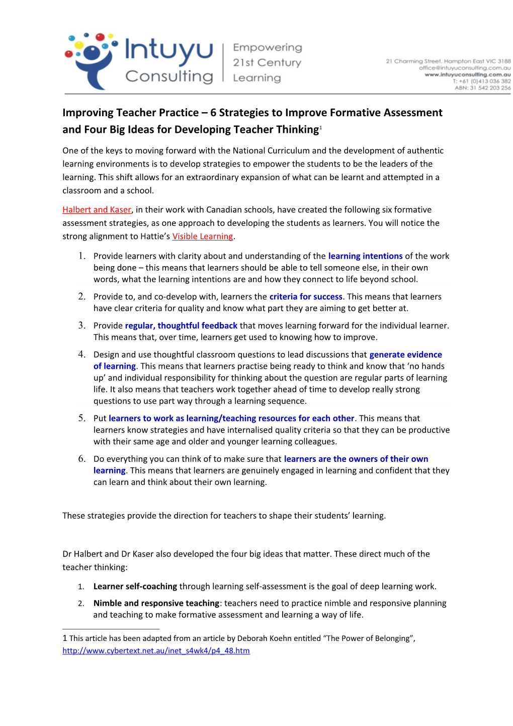 Improving Teacher Practice 6 Strategies to Improve Formative Assessment and Four Big Ideas