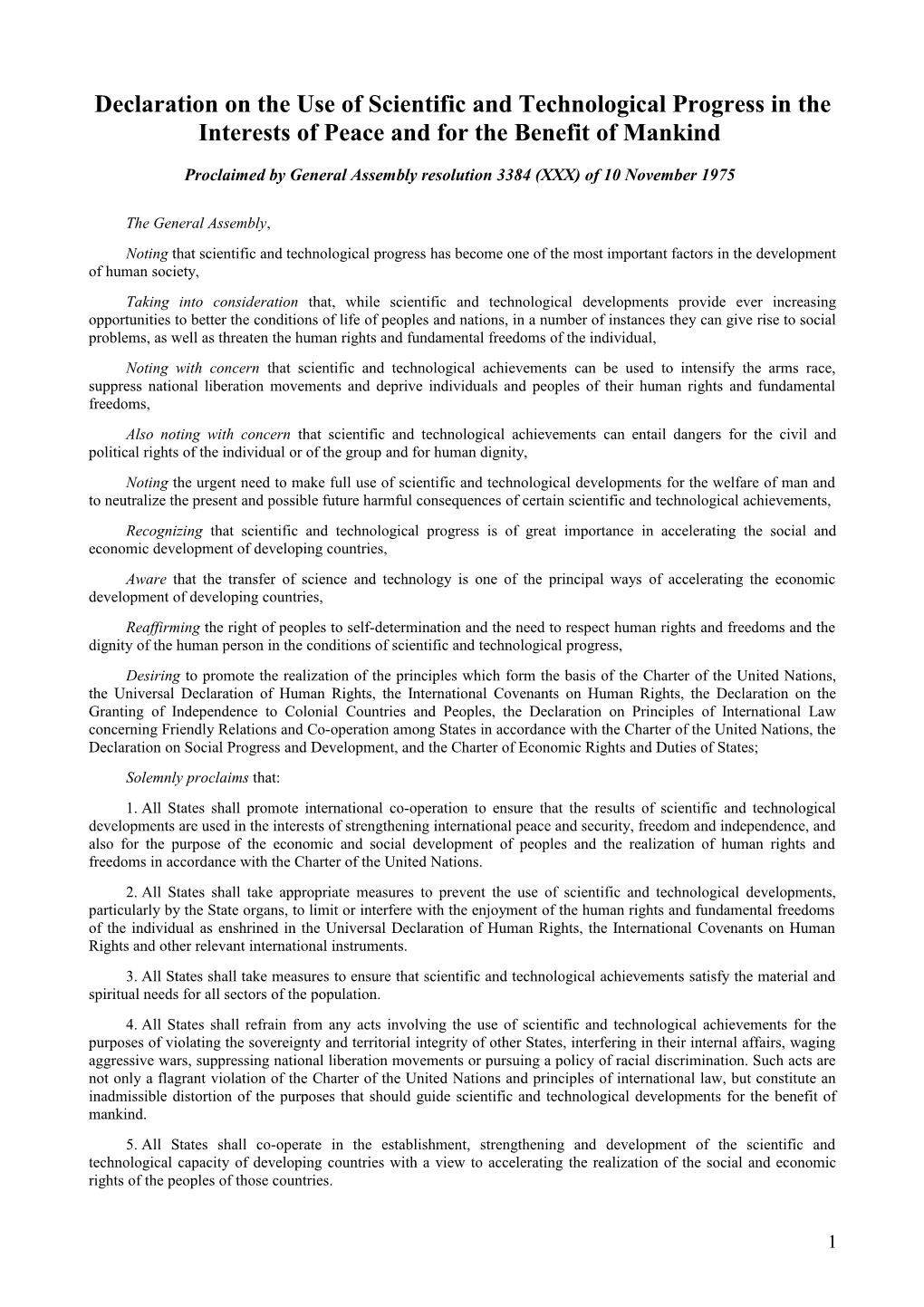 Declaration on the Use of Scientific and Technological Progress in the Interests of Peace