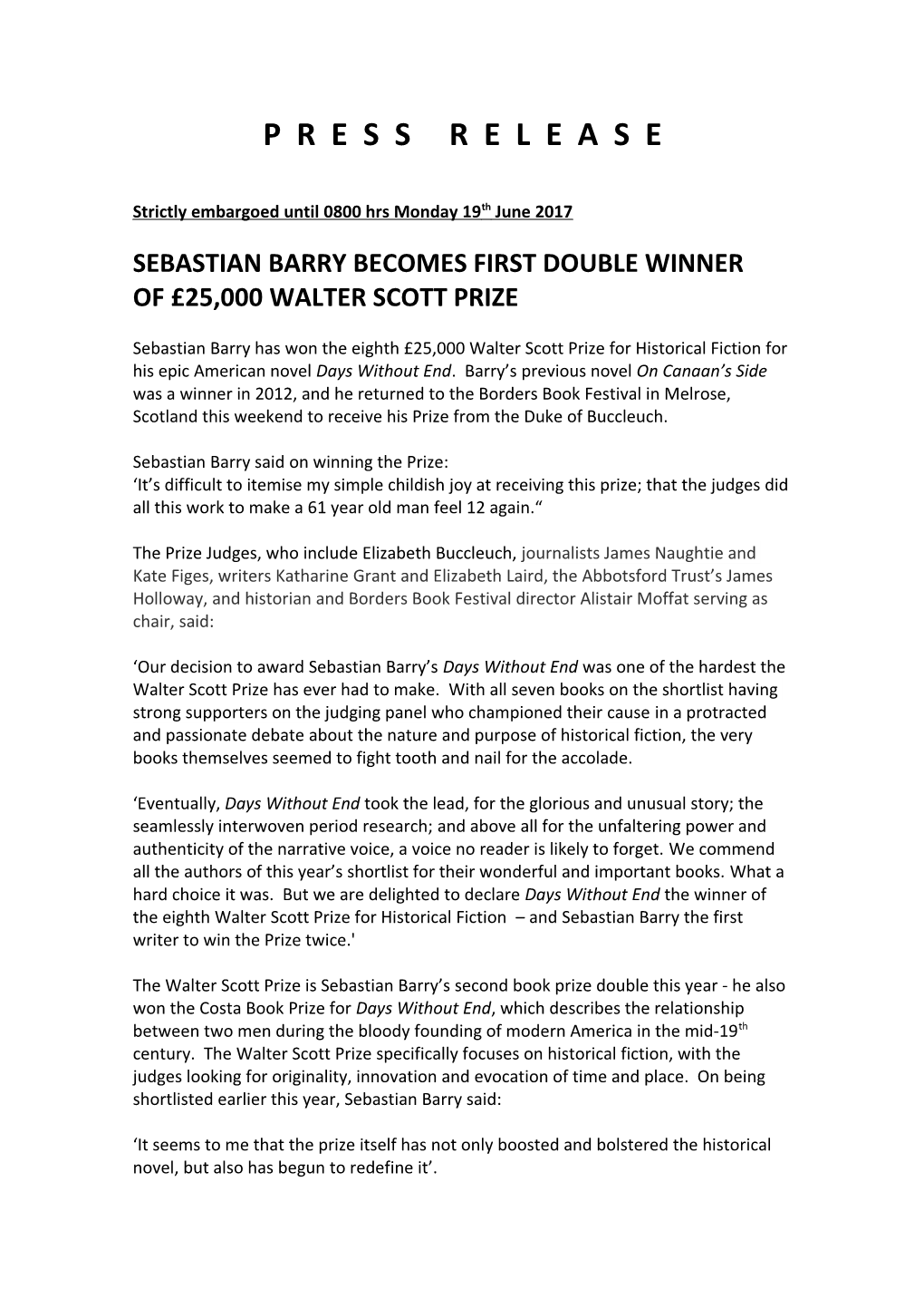 Sebastian Barry Becomes First Double Winner