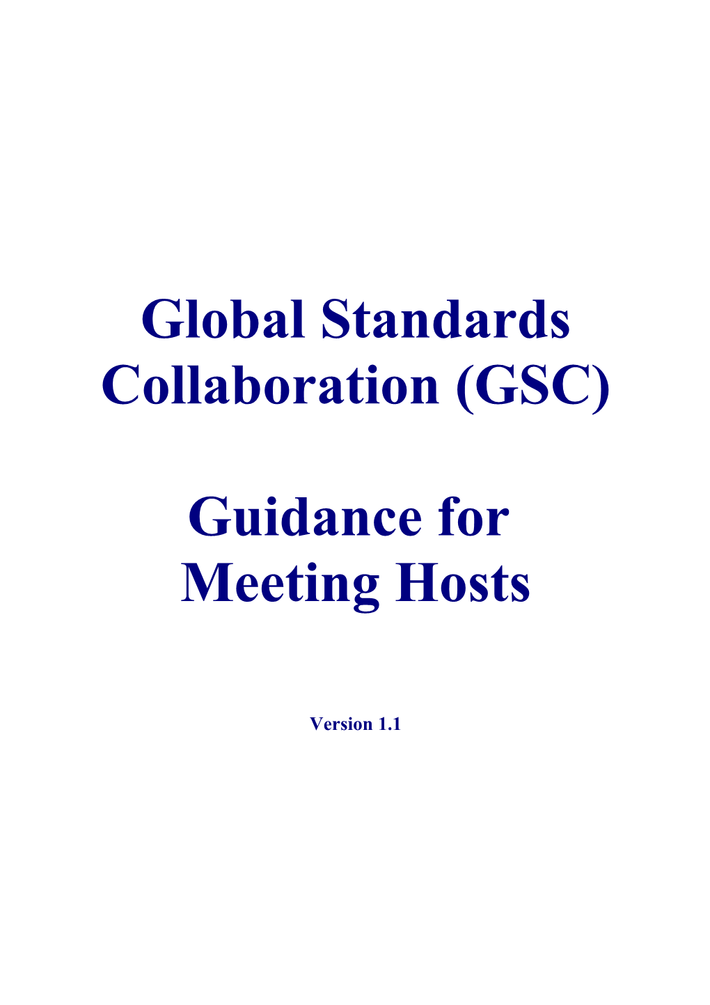 Global Standards Collaboration (GSC)