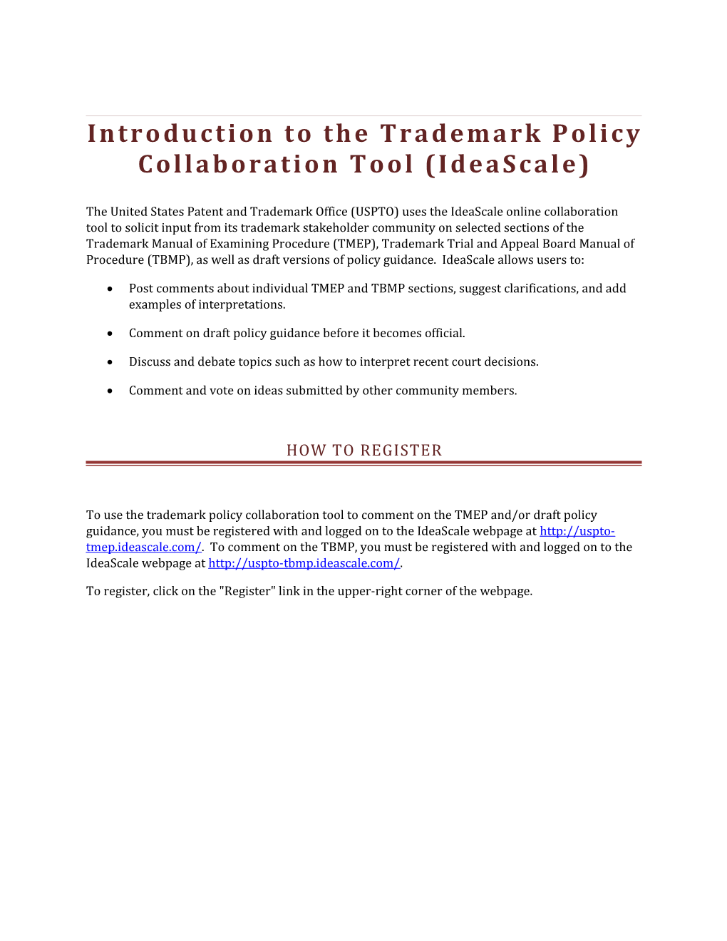 Introduction to the Trademark Policy Collaboration Tool (Ideascale)