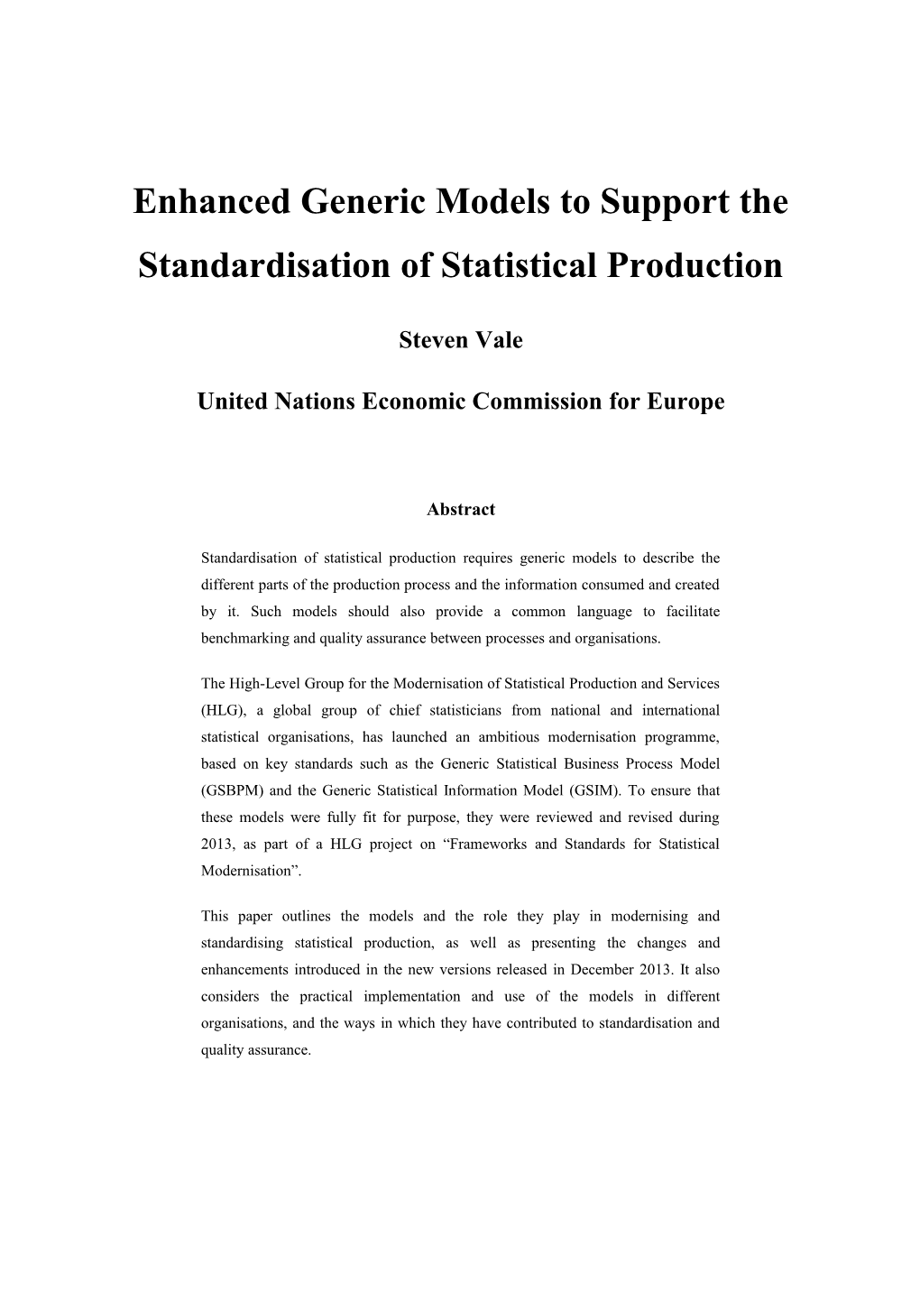 Enhanced Generic Models to Support the Standardisation of Statistical Production