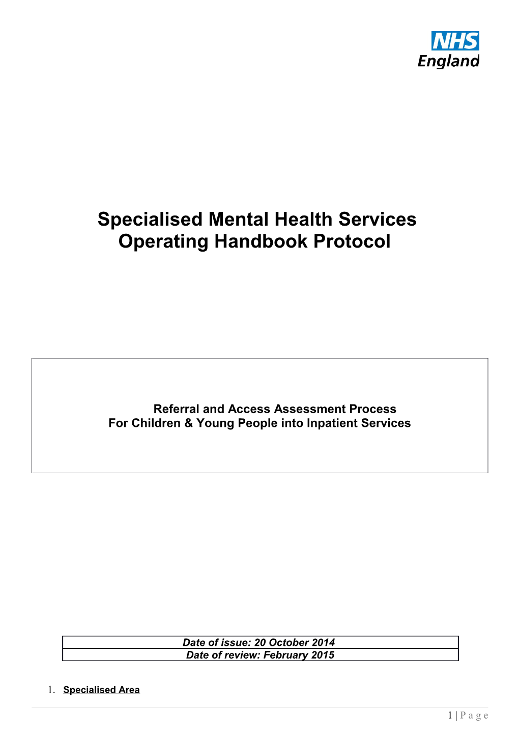 Specialised Mental Health Services