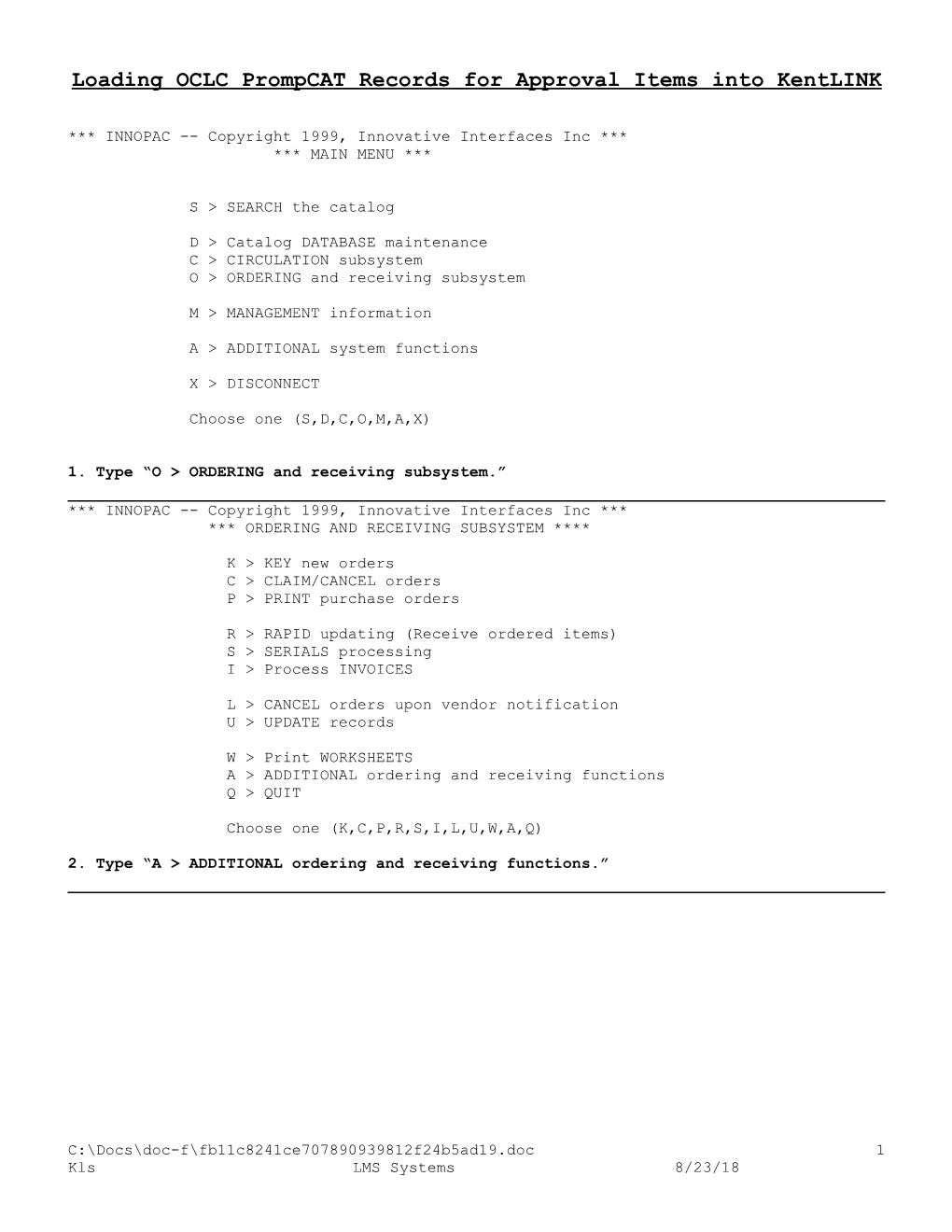 Loading OCLC Prompcat Records for Approval Items Into Kentlink