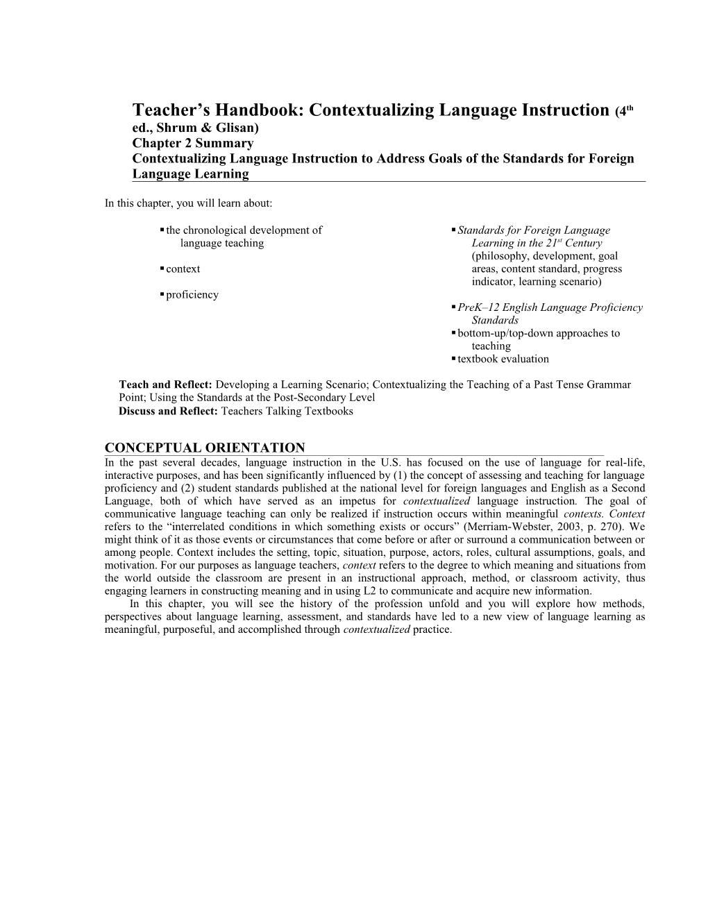 Contextualizing Language Instruction To Address Goals Of The Standards For Foreign Language Learning