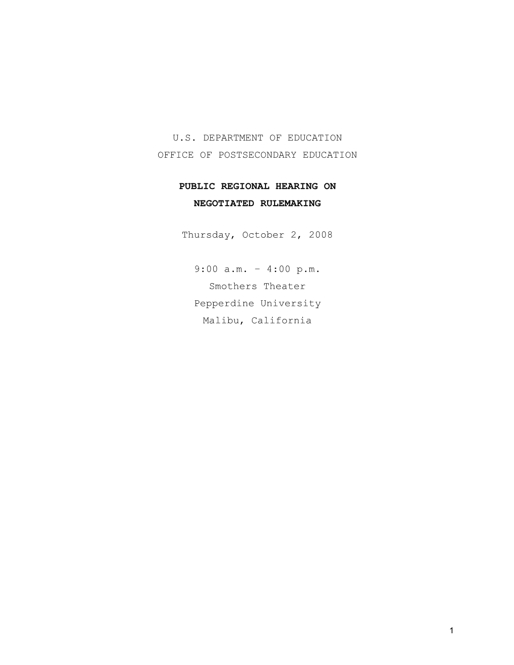Public Regional Hearing on Negotiated Rulemaking - October 2, 2008 (MS Word)