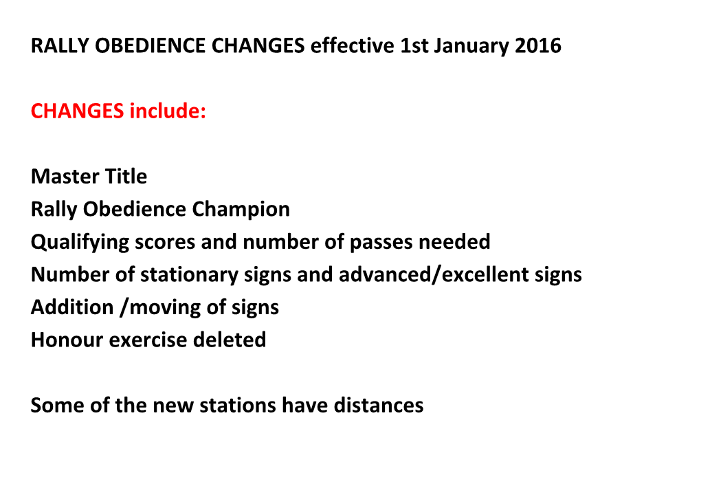RALLY OBEDIENCE CHANGES Effective 1St January 2016
