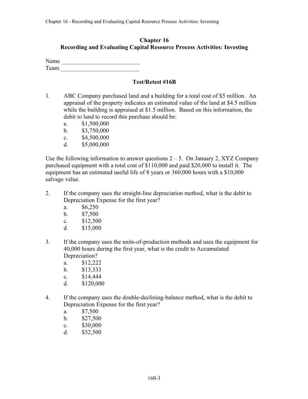 Recording and Evaluating Capital Resource Process Activities: Investing