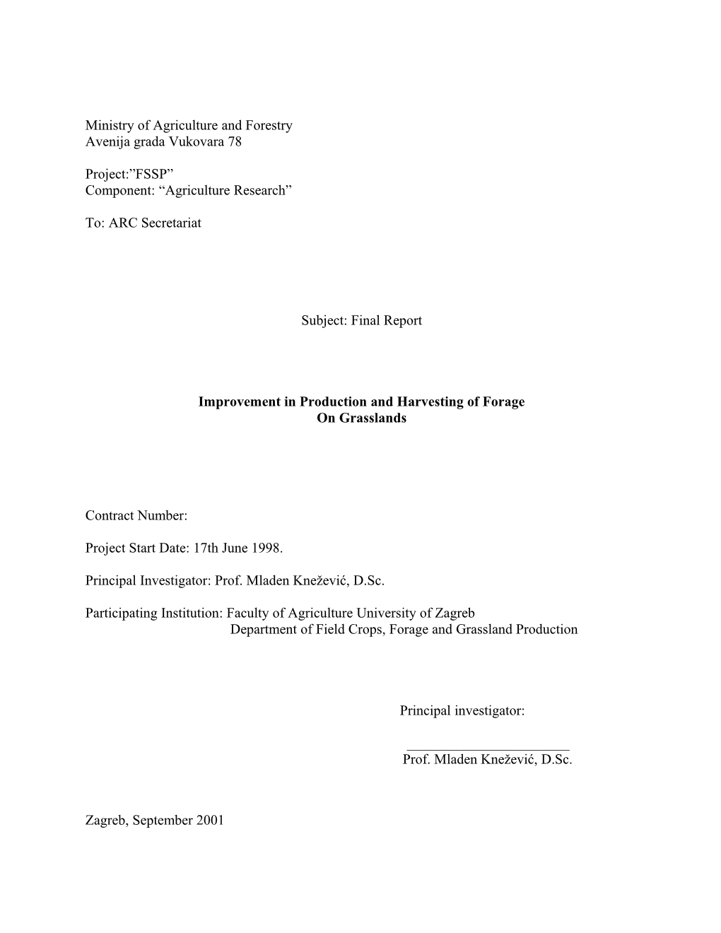 Projekt 18-907: Unapređenje Proizvodnje Krme Na Travnjacima - Završno Izvješće