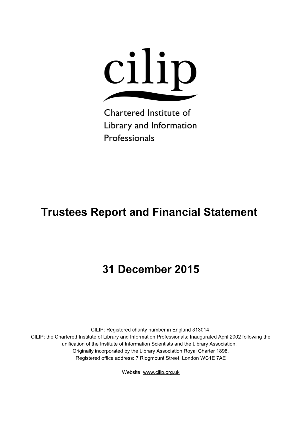 Trustees Report and Financial Statement