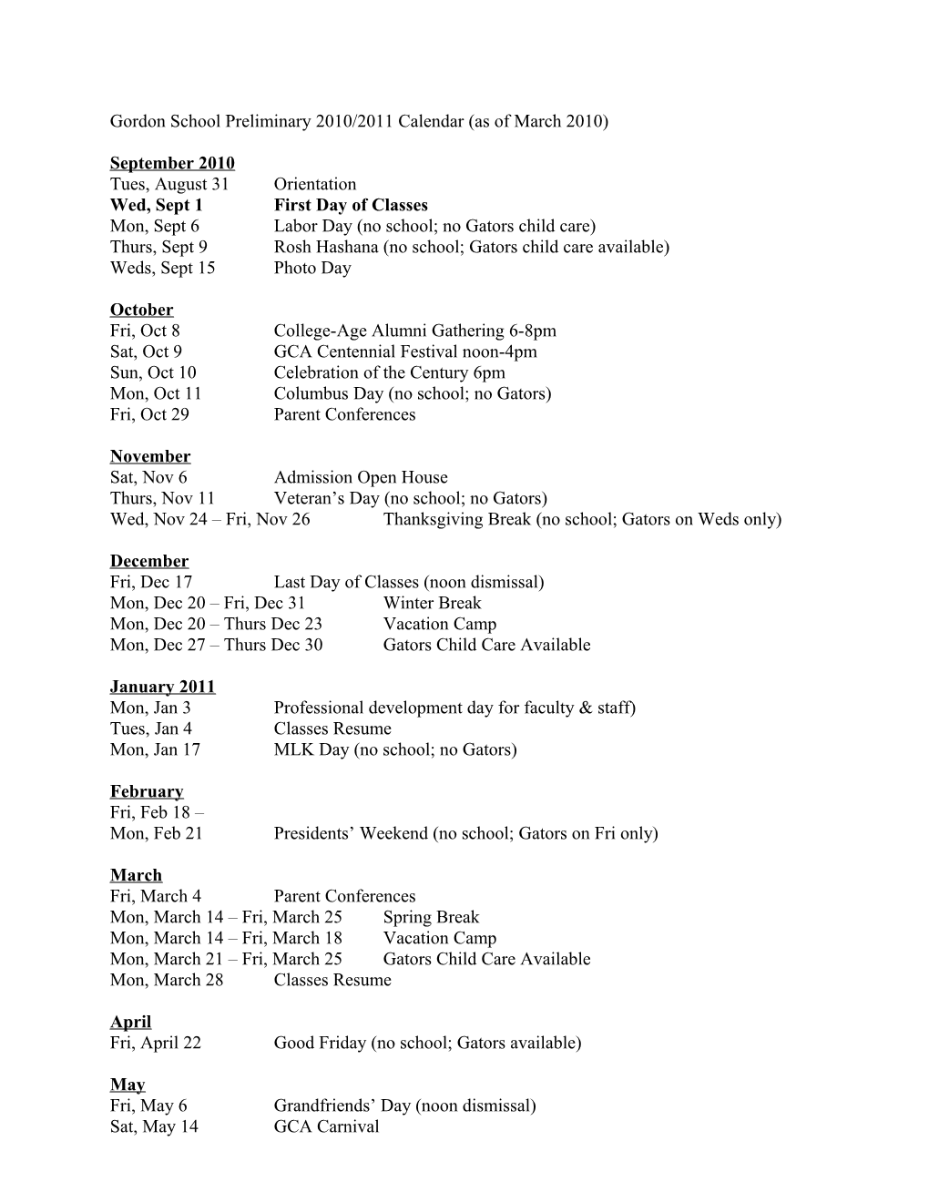 Gordon School Most Preliminary 2010/2011 Calendar (As of Jan 2010)