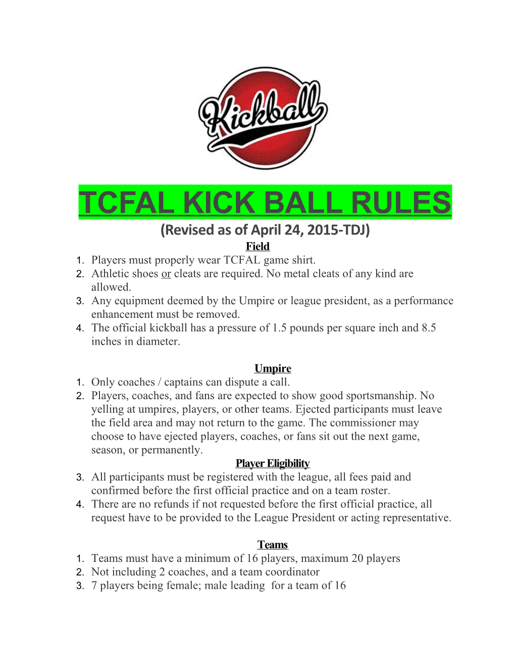 Tcfal Kick Ball Rules