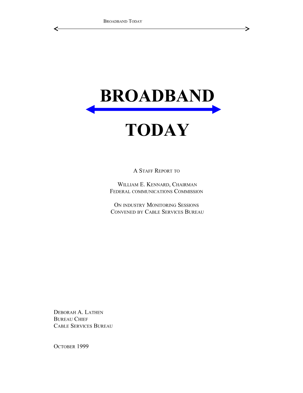 Broadband Today