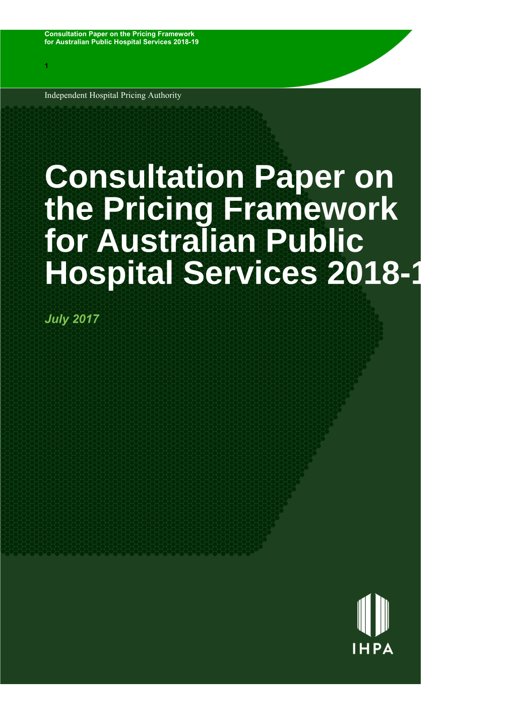 Consultation Paper on the Pricing Framework for Australian Public Hospital Services 2018-19