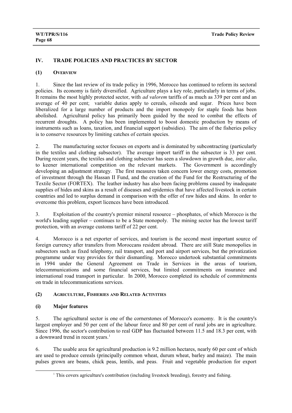 Iv. Trade Policies and Practices by Sector