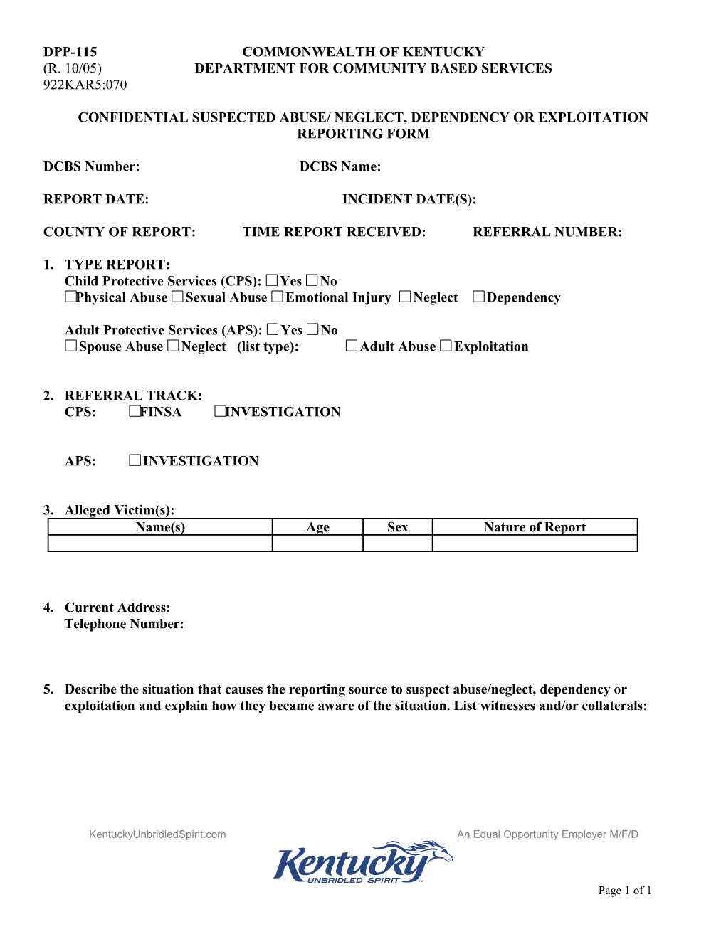 Confidential Suspected Abuse/ Neglect, Dependency Or Exploitation Reporting Form