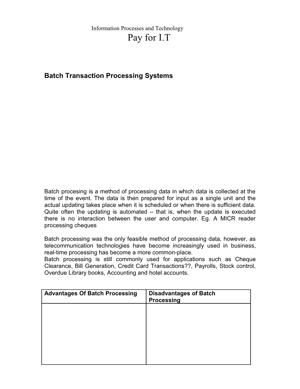 Batch Transaction Processing Systems