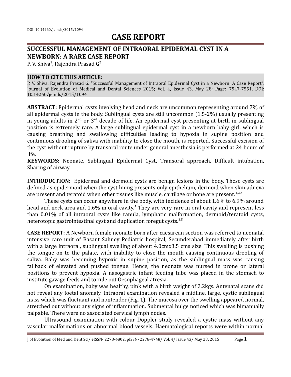 Successful Management of Intraoral Epidermalcyst in a Newborn: a Rare Case Report