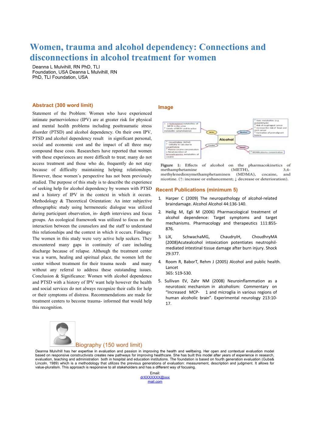 Women, Trauma and Alcohol Dependency: Connections and Disconnections in Alcohol Treatment s2