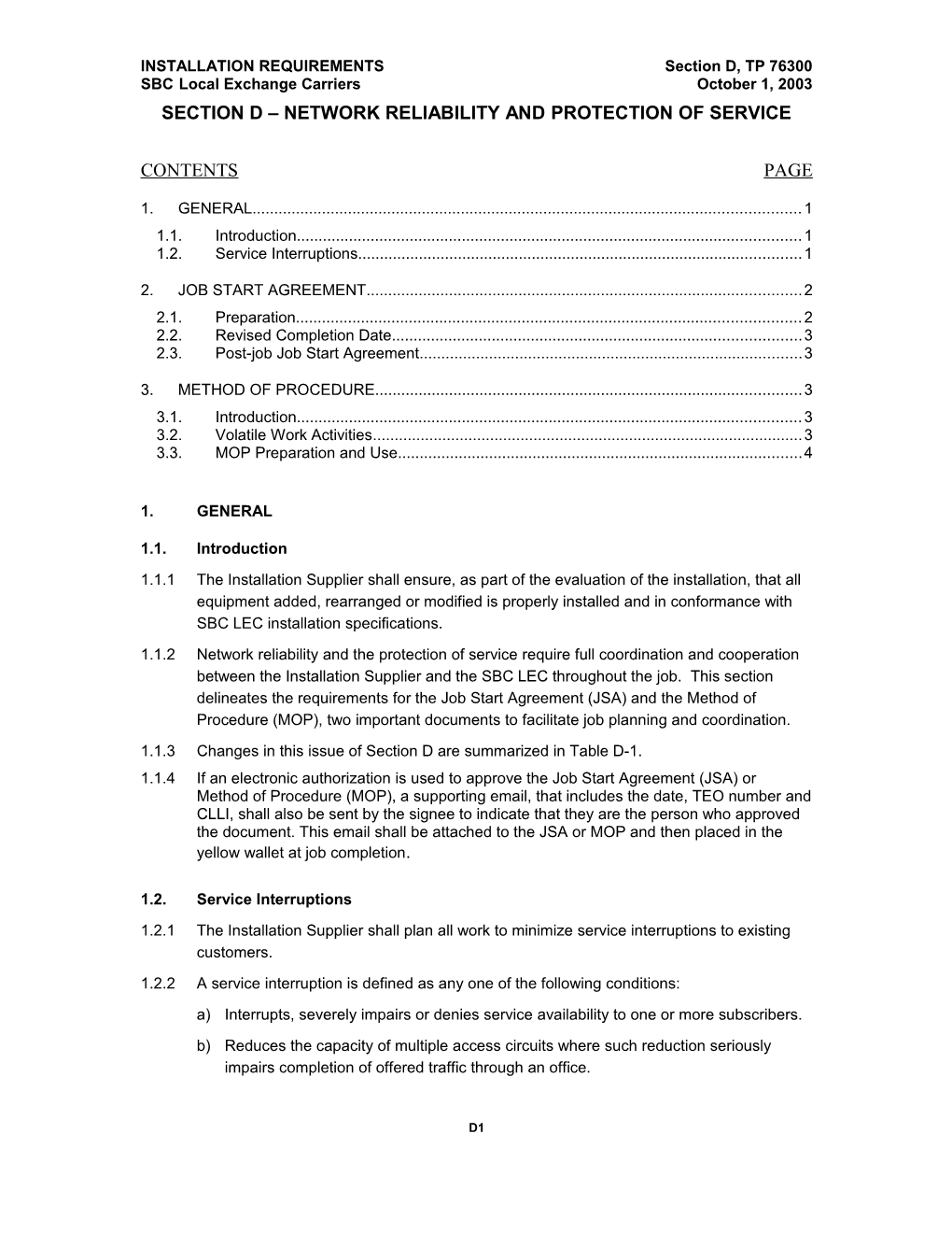 Section D Network Reliability and Protection of Service