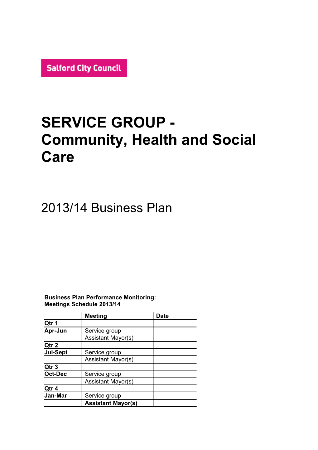Community, Health and Social Care