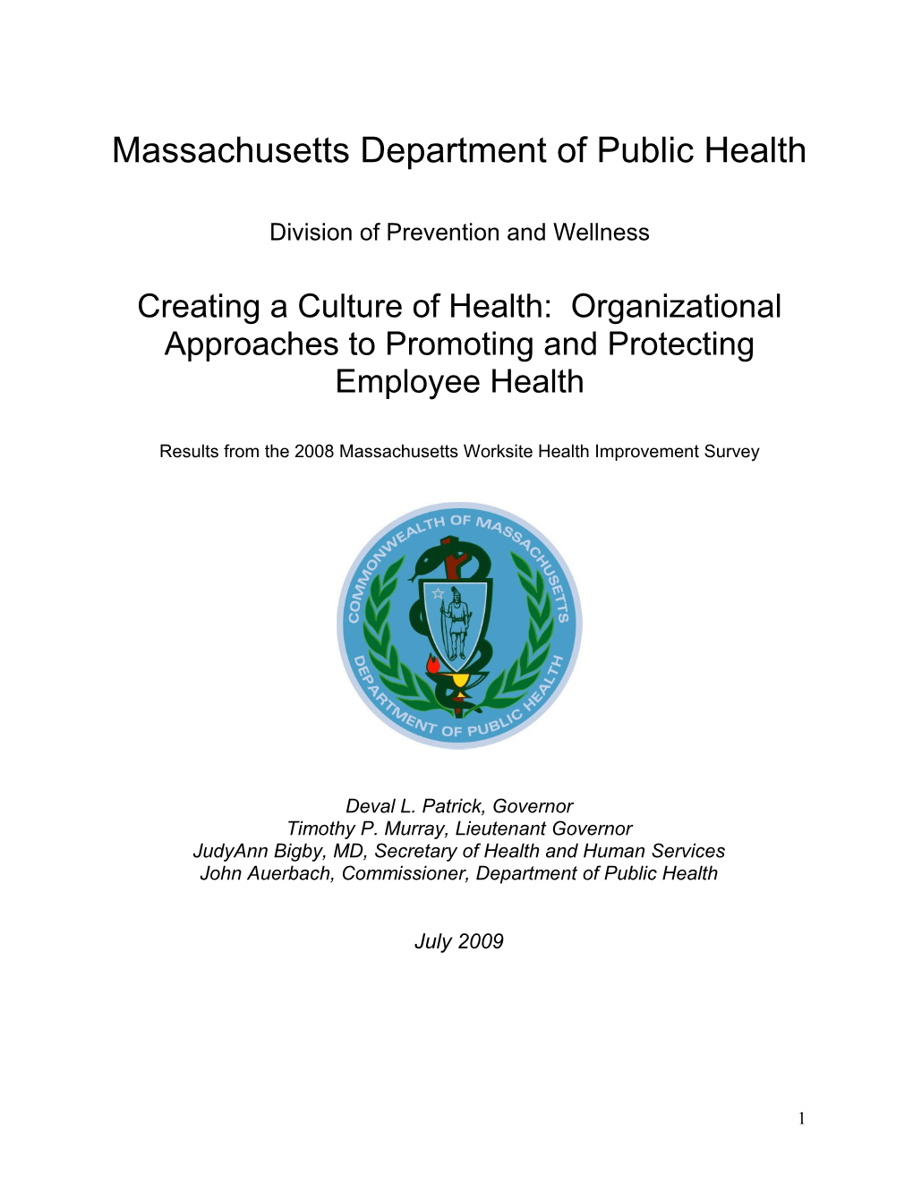 “Impacting Worksite Health Improvement By Creating A Culture Of Health”