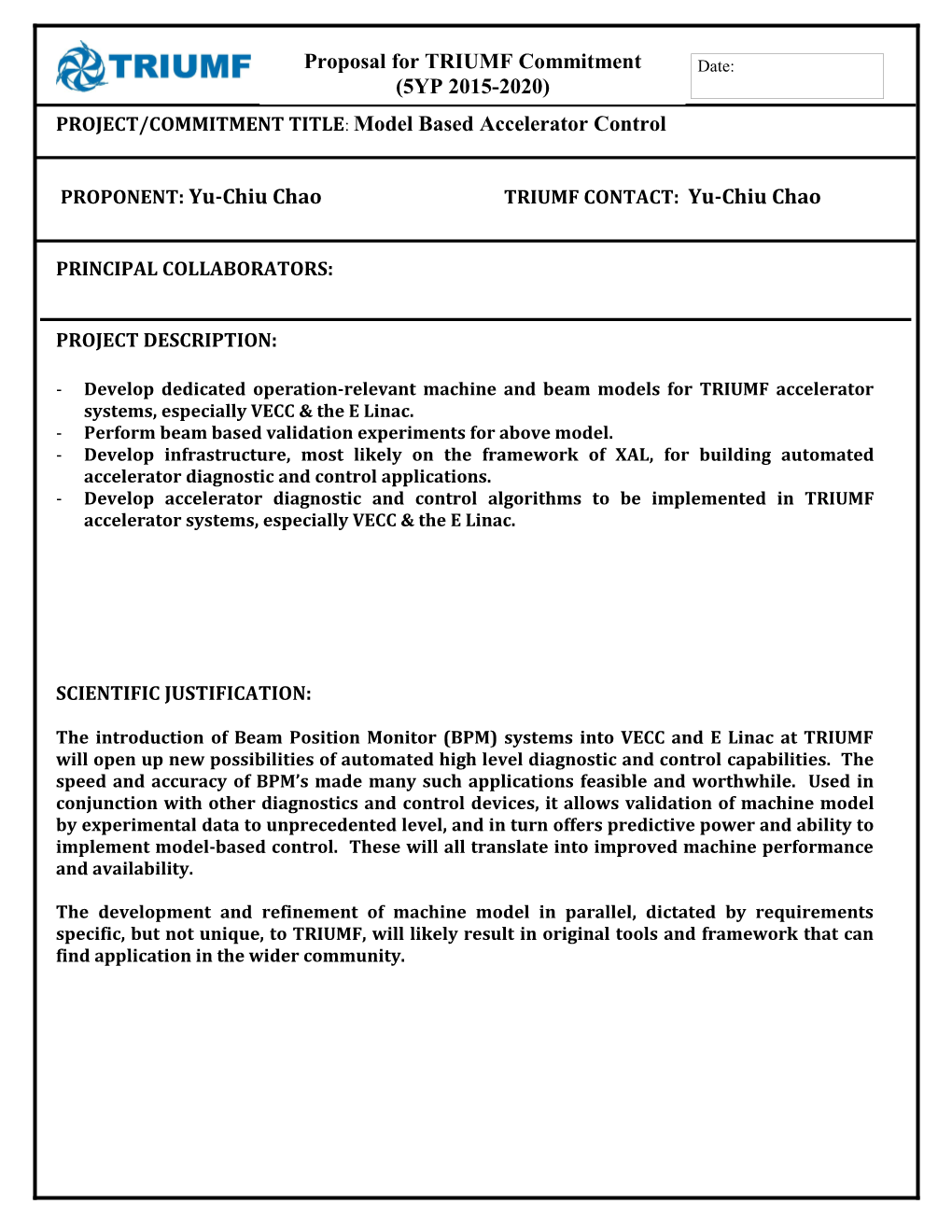 PROJECT/COMMITMENT TITLE: Model Based Accelerator Control