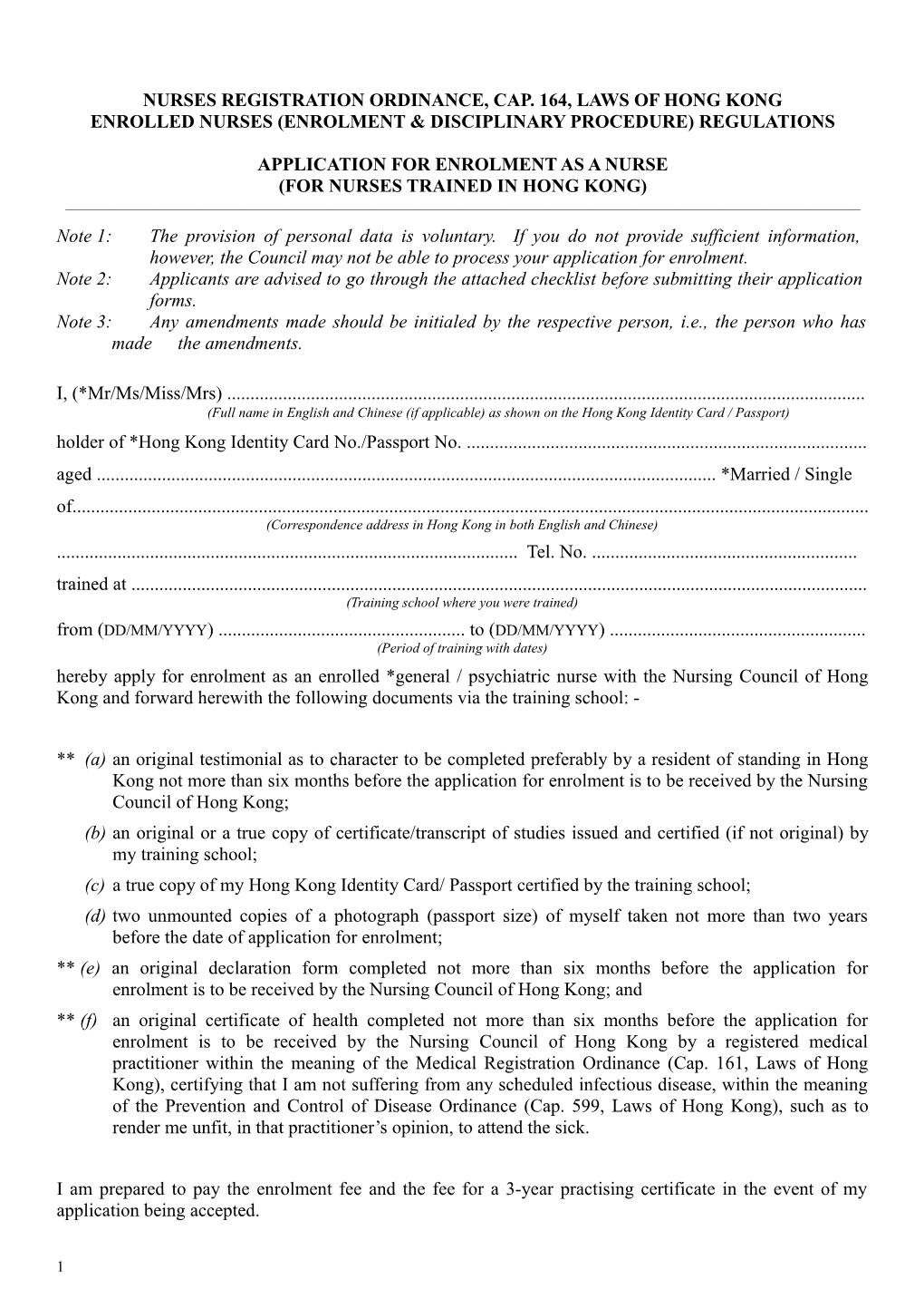 Application for Enrolment for NURSES TRAINED in HONG KONG