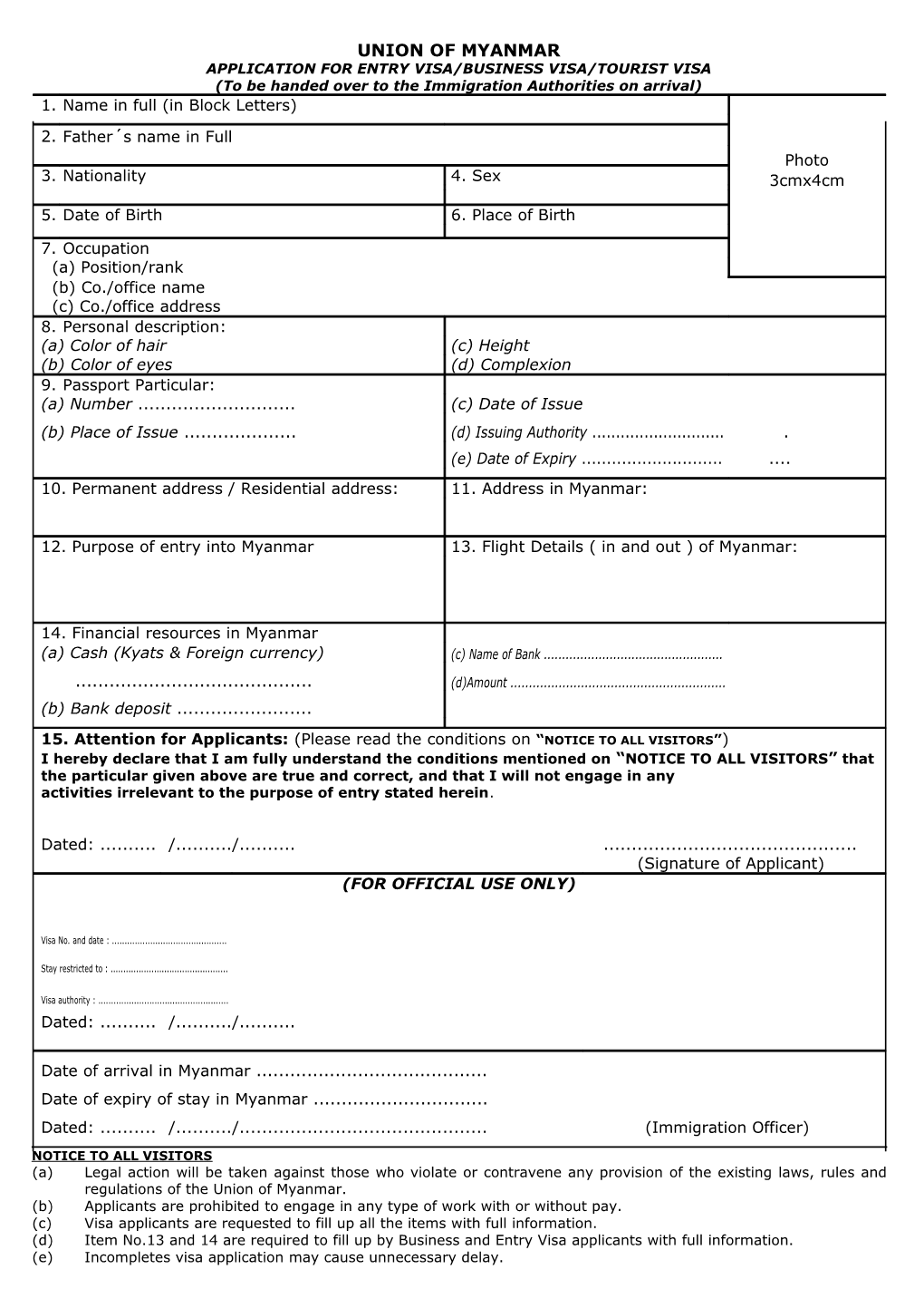 Application for Entry Visa/Business Visa/Tourist Visa