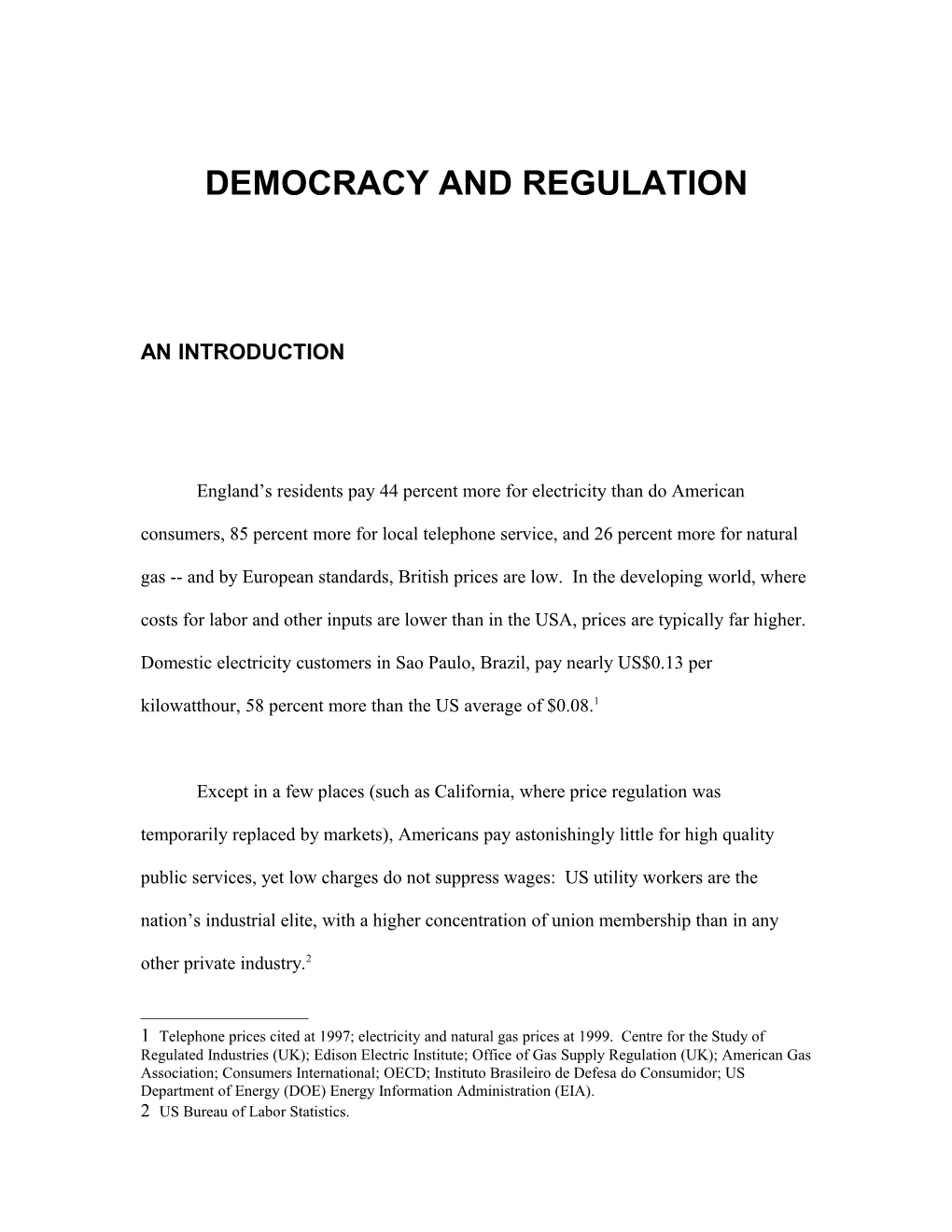 Democracy and Regulation