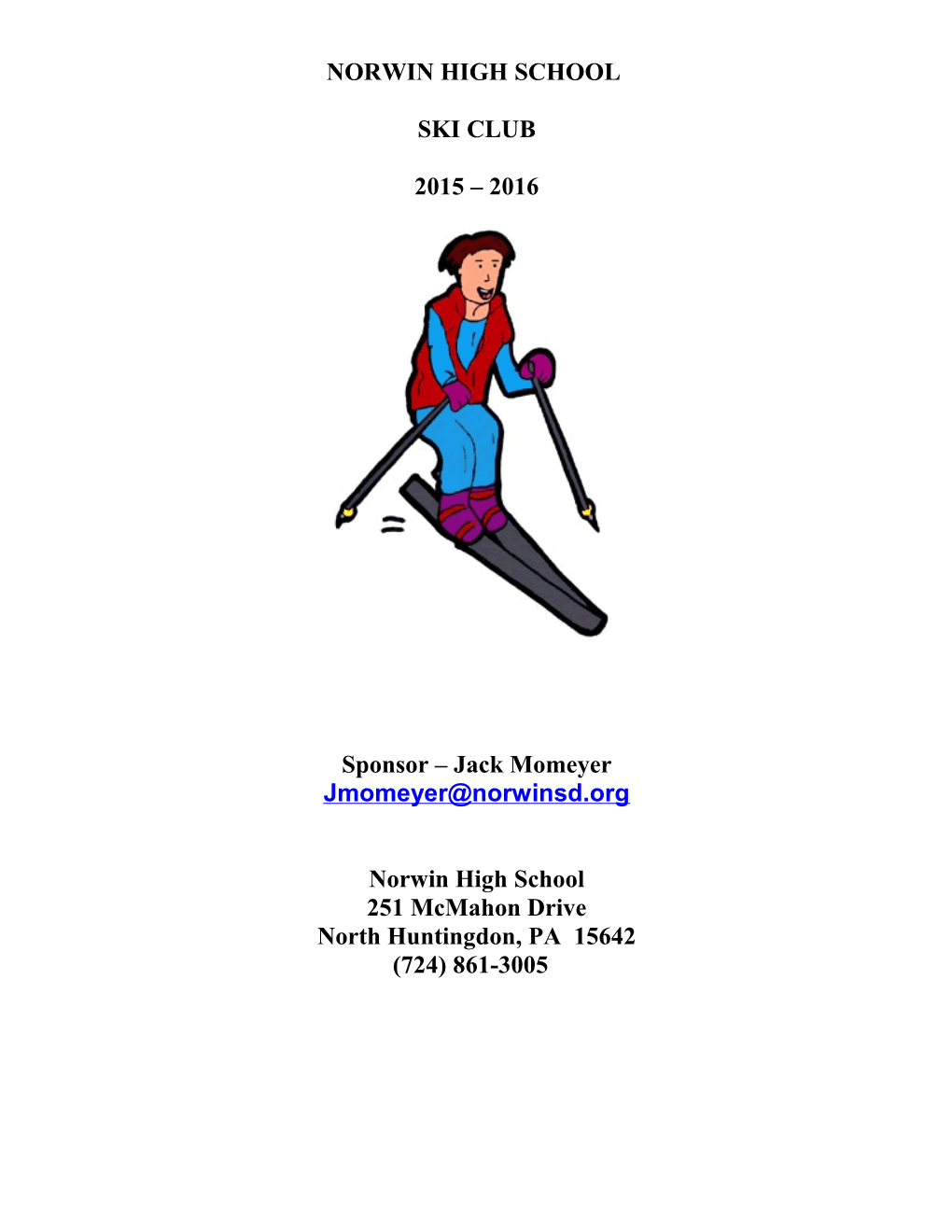 Norwin High School Ski Club