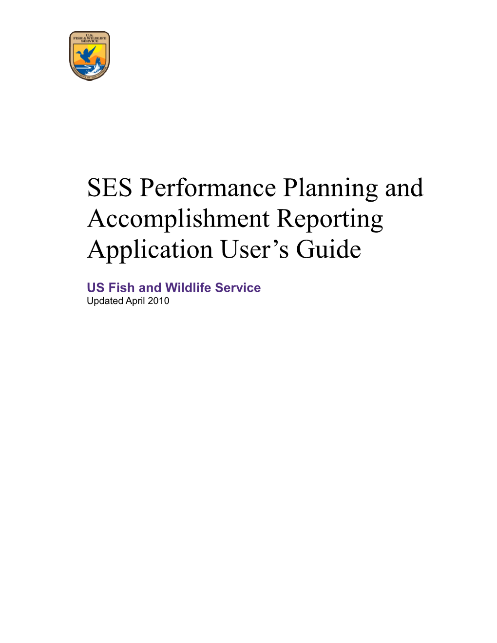 SES Performance Planning and Accomplishment Reporting Application User S Guide