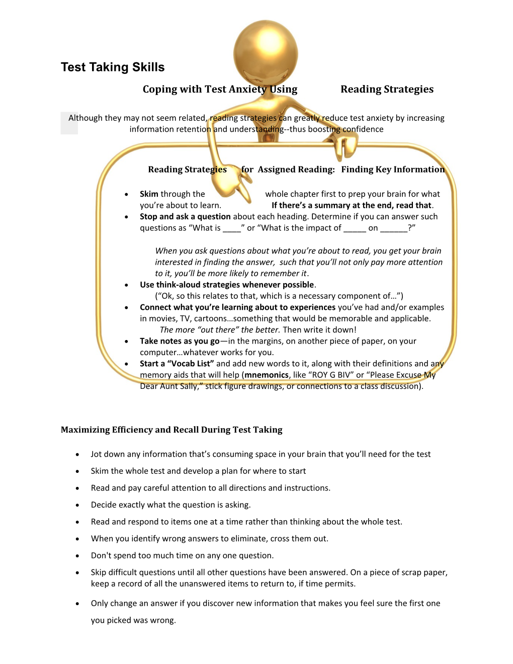 Coping with Test Anxiety Using Reading Strategies