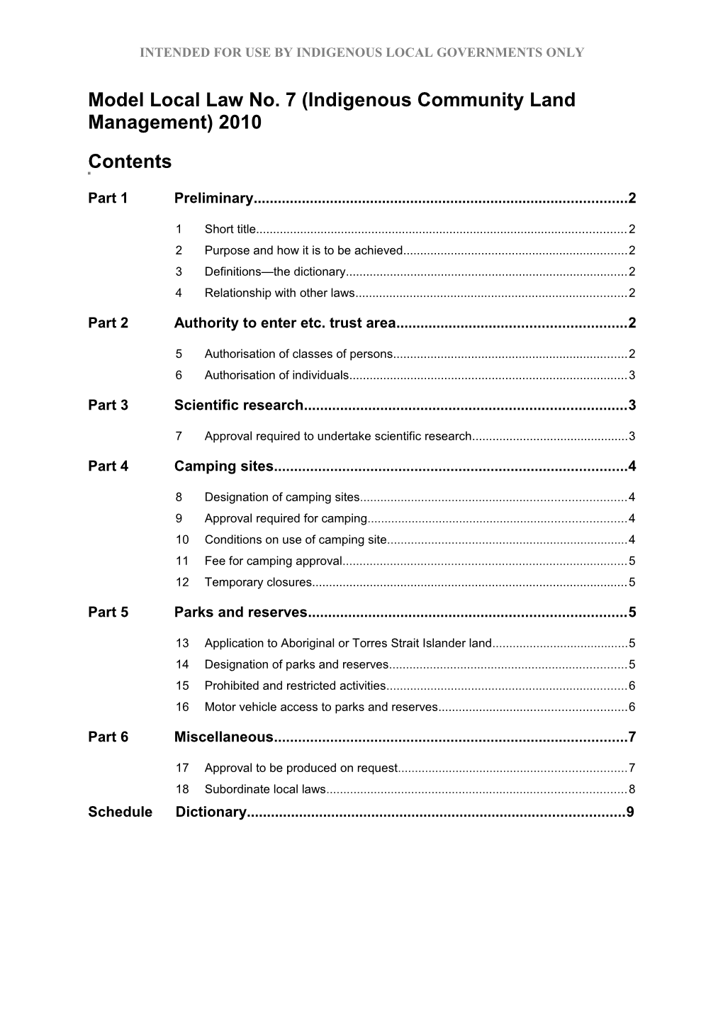 Model Local Law No 7 (Indigenous Community Land Management) 2010