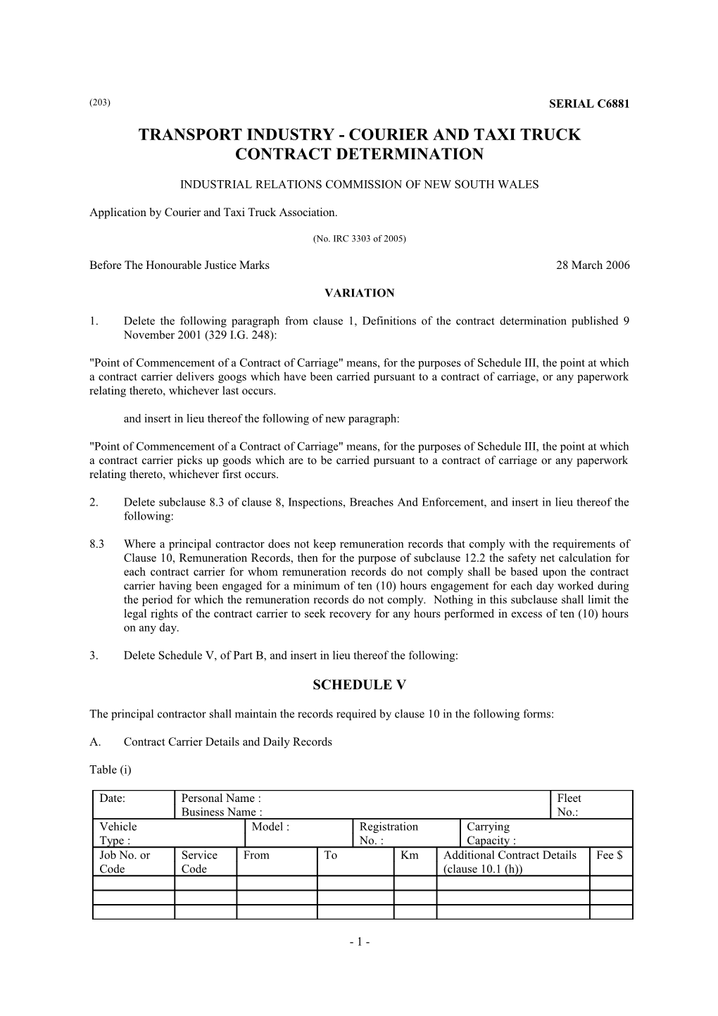 Transport Industry - Courier and Taxi Truck Contract Determination