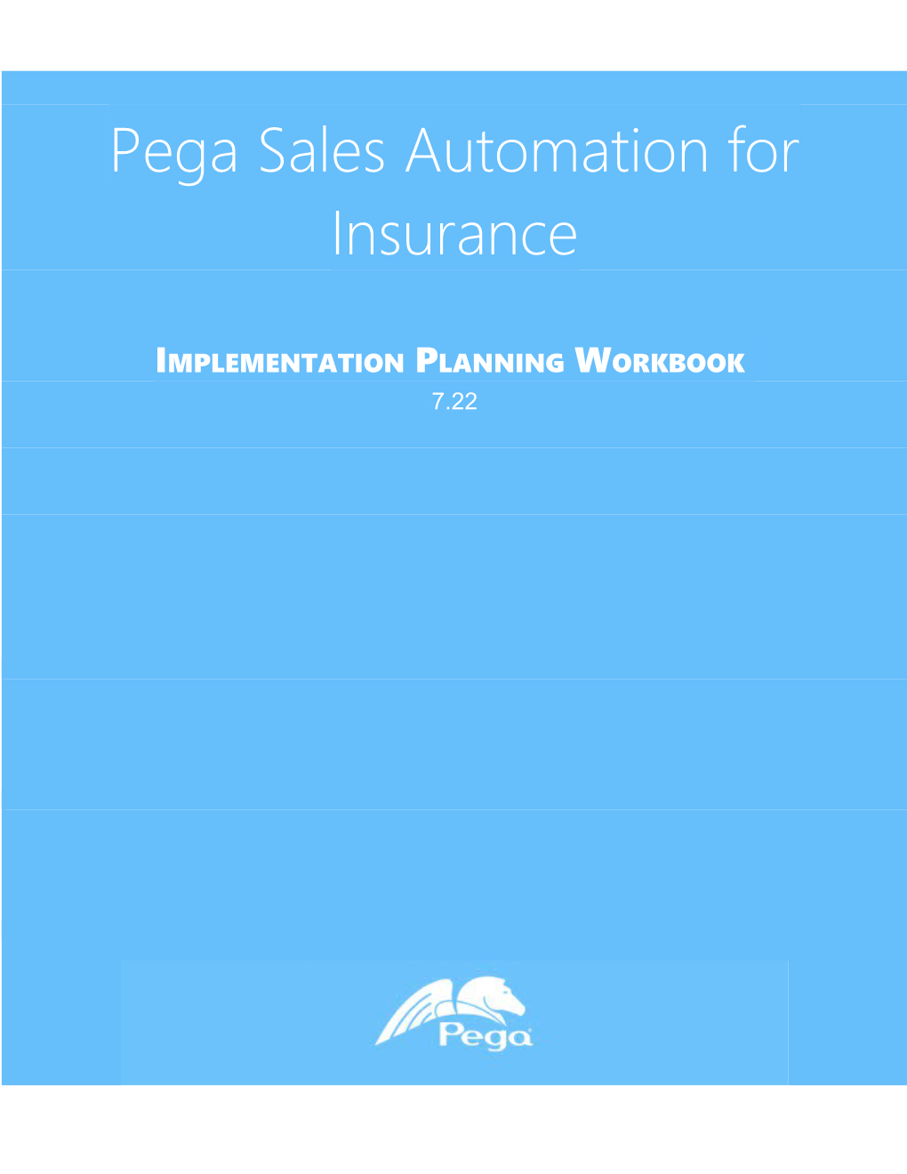 Pega Sales Automation for Insurance