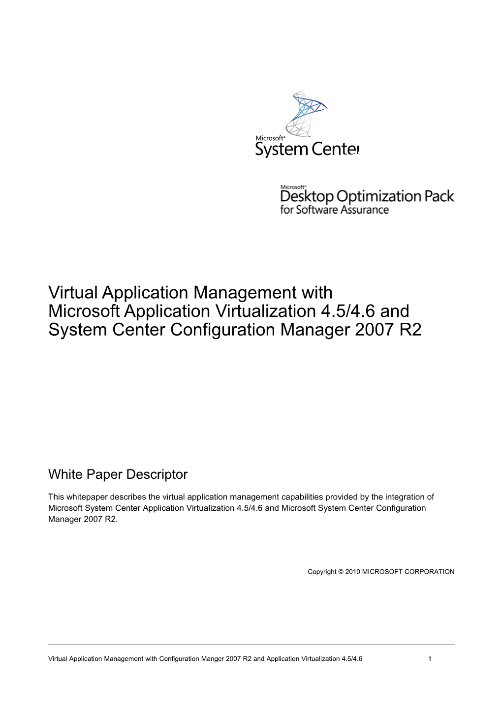 Virtual Application Management with Microsoft Application Virtualization 4.5/4.6 and System