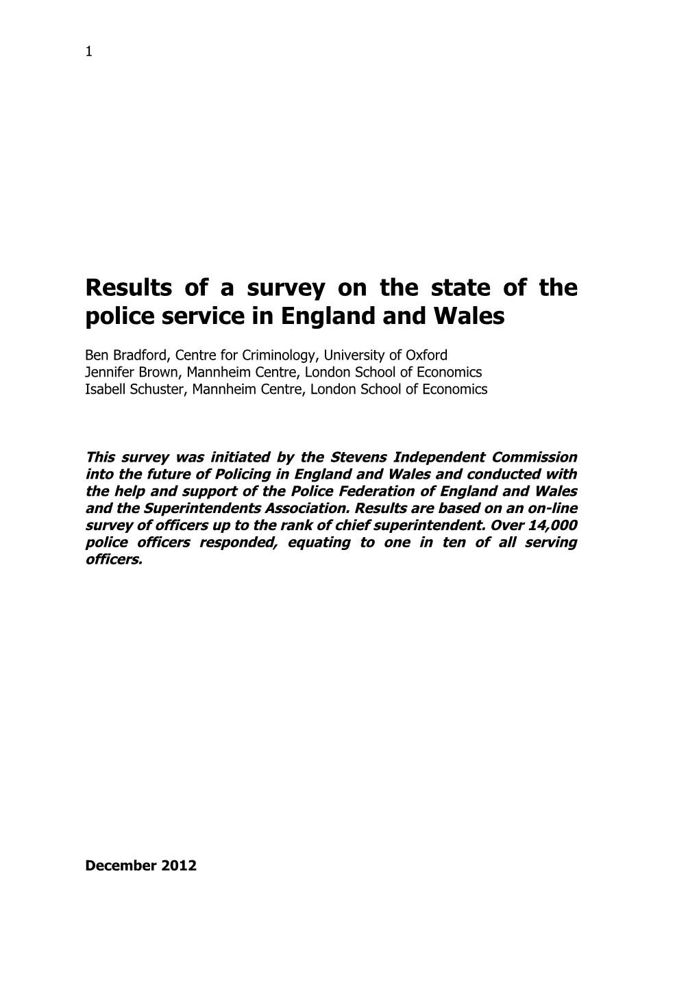 Results Of A Survey On The State Of The Police Service In England And Wales