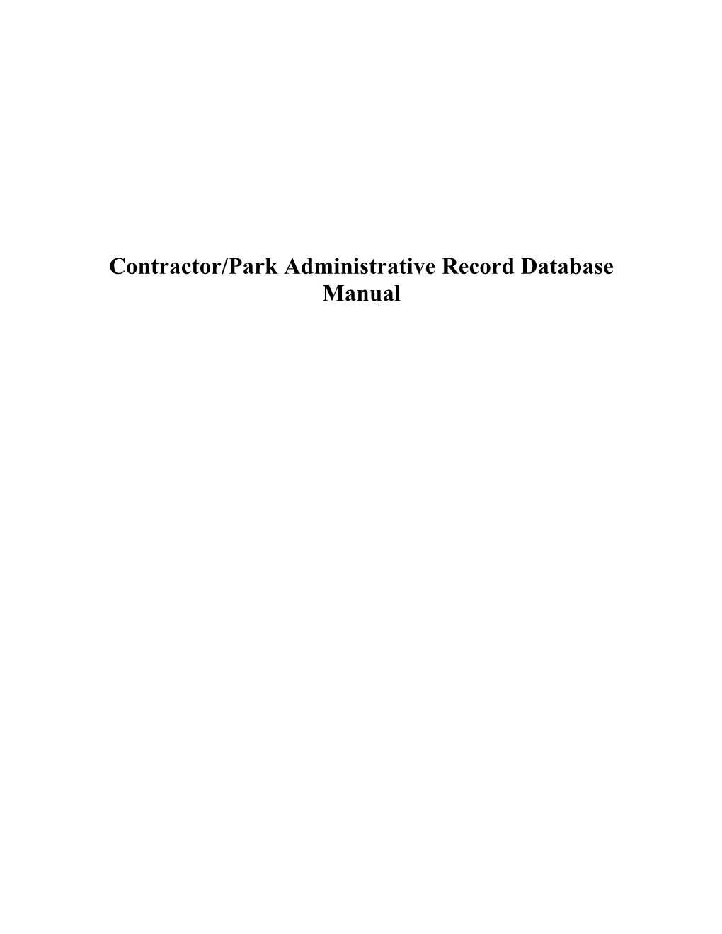 Contractor/Park Administrative Record Database Manual