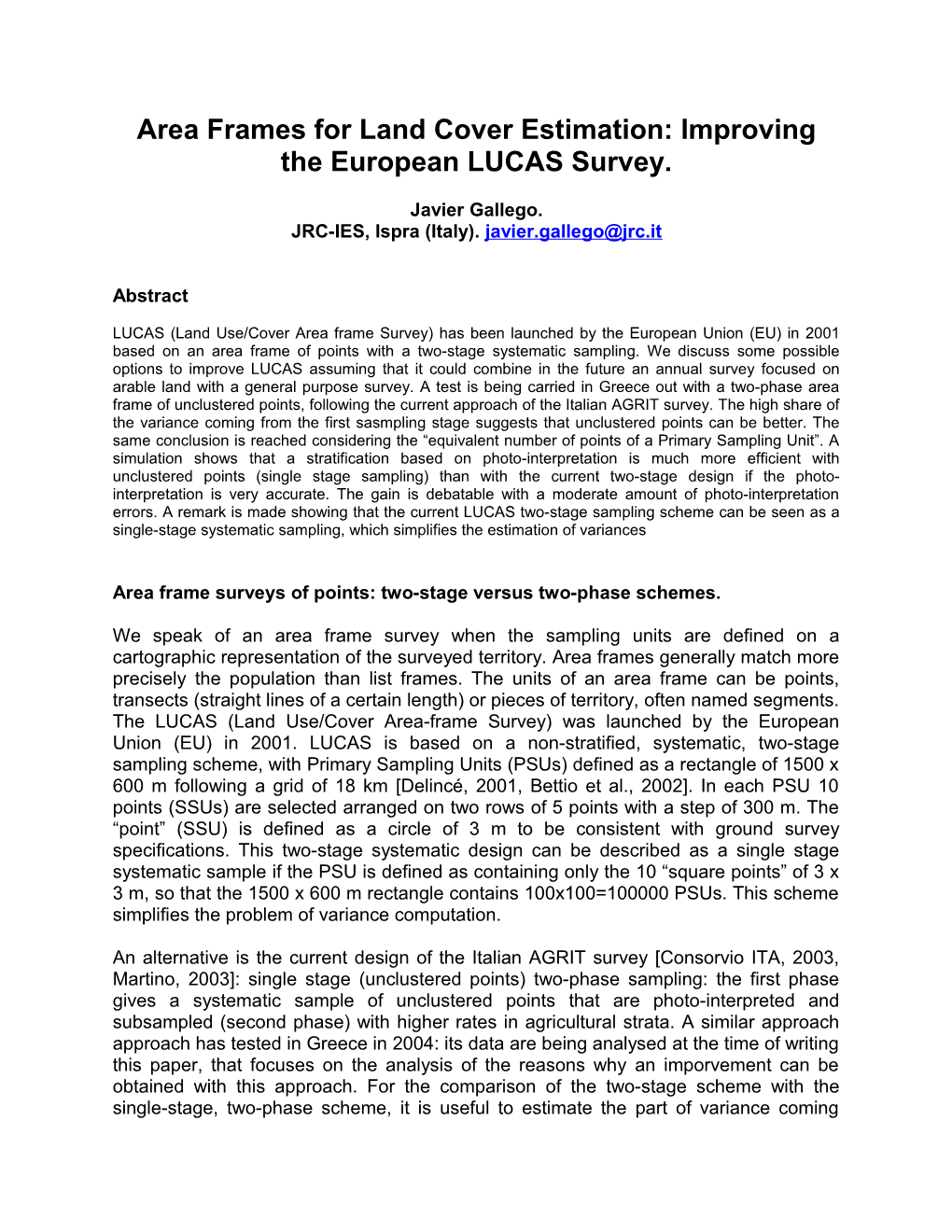 Area Frames for Land Cover Estimation: Improving the European LUCAS Survey