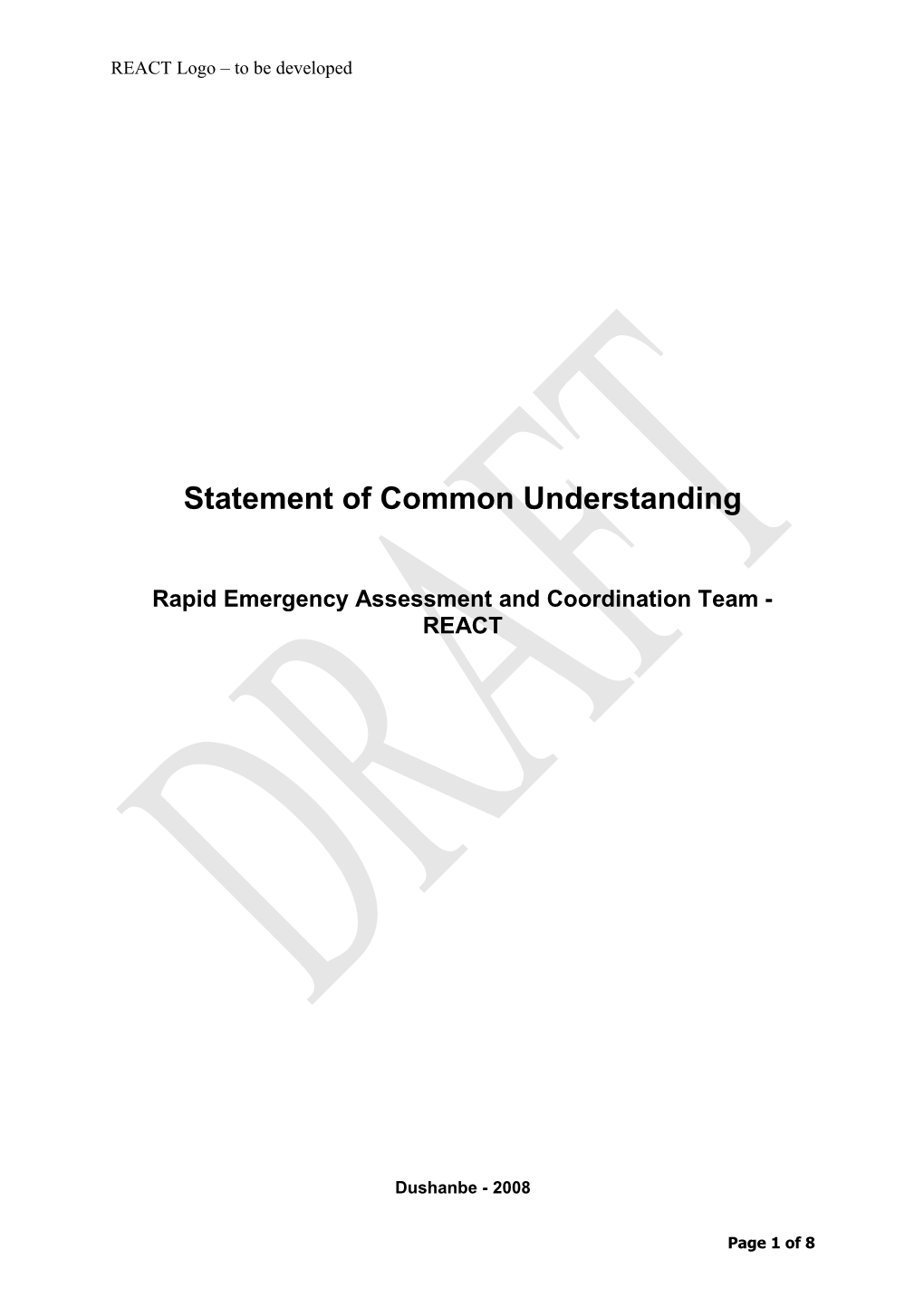 Rapid Emergency Assessment and Coordination Team - REACT