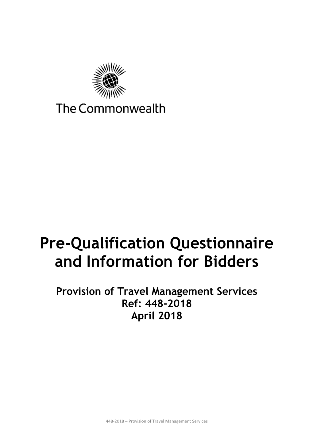 Pre-Qualification Questionnaire and Information for Bidders