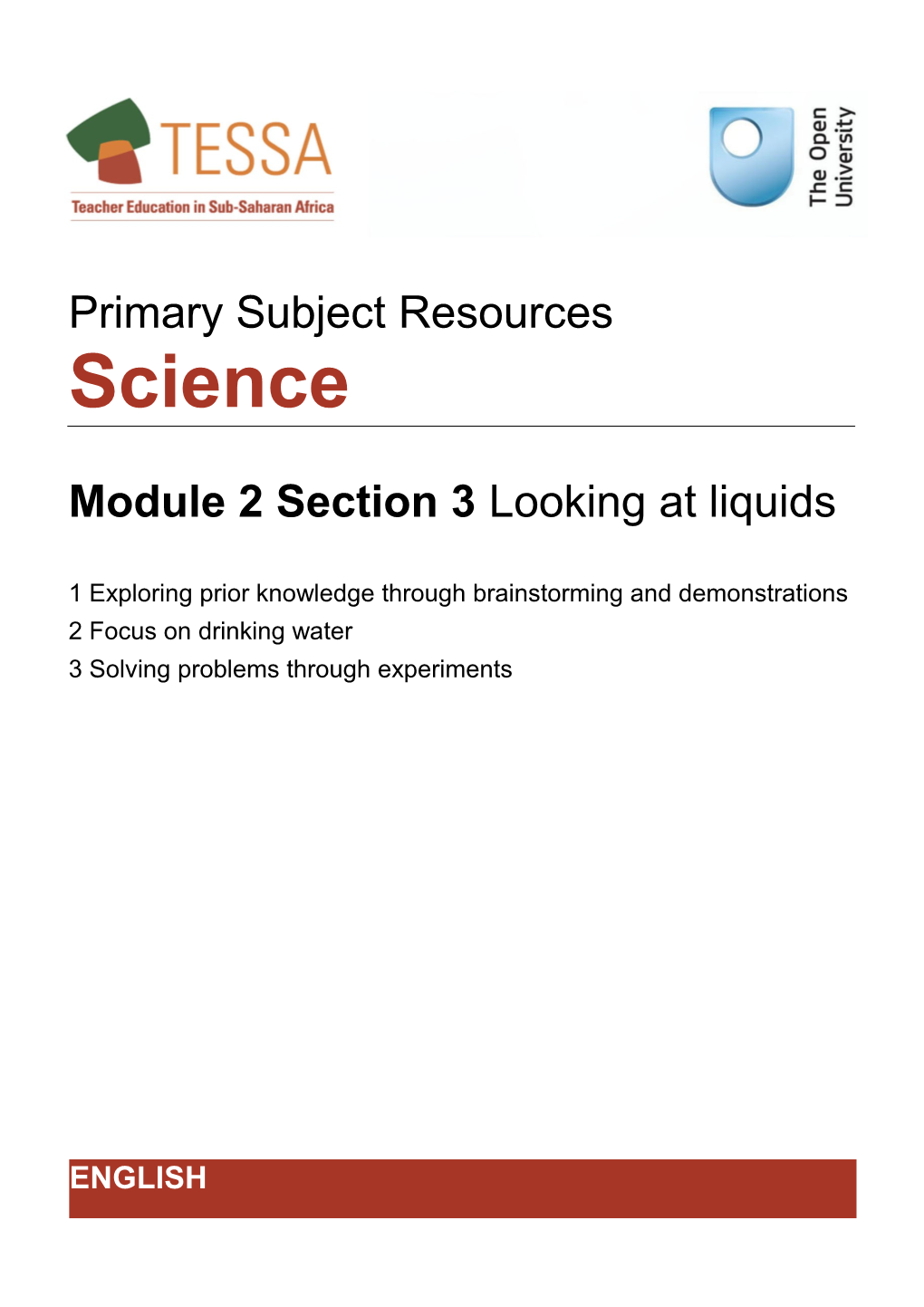 Section 3 : Looking at Liquids