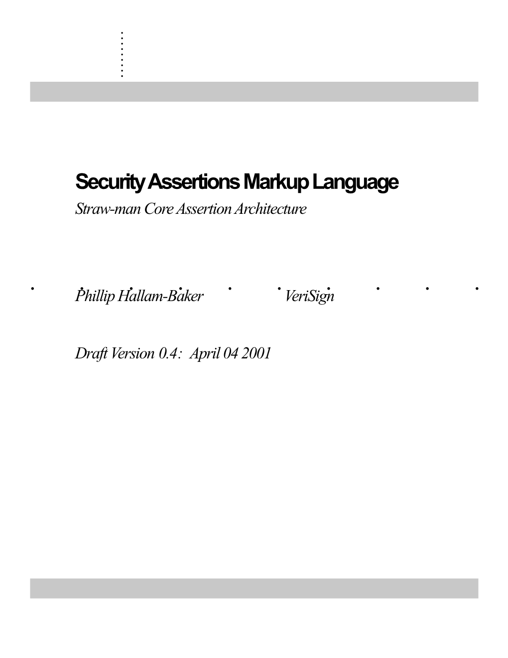 Security Assertions Markup Language s1