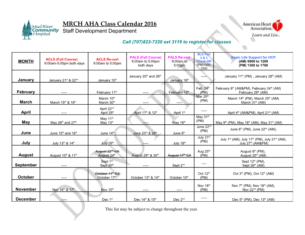 Call (707)822-7220 Ext 3119 to Register for Classes