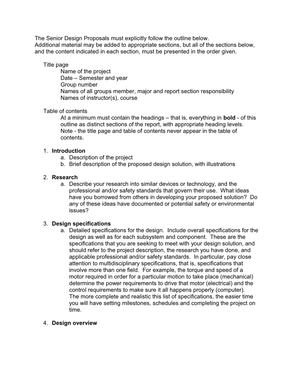 The Senior Design Proposals Must Explicitly Follow the Outline Below