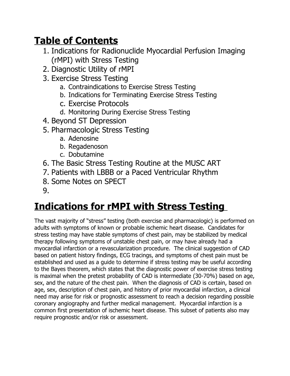 Guidelines For Radionuclide Myocardial Perfusion Imaging (Rmpi) With Stress Testing