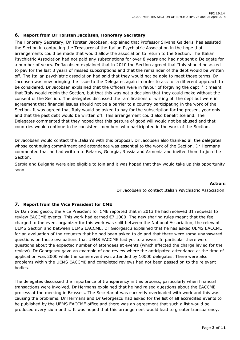 DRAFT MINUTES SECTION of PSYCHIATRY, 25 and 26 April 2014