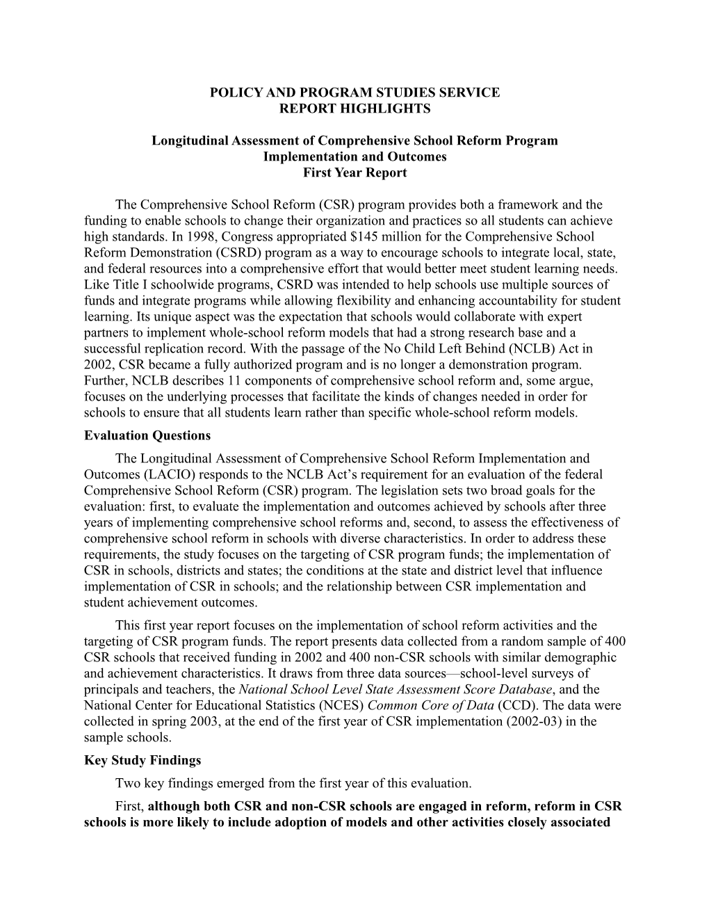 Report Highlights: Longitudinal Assessment of Comprehensive School Reform Program Implementation