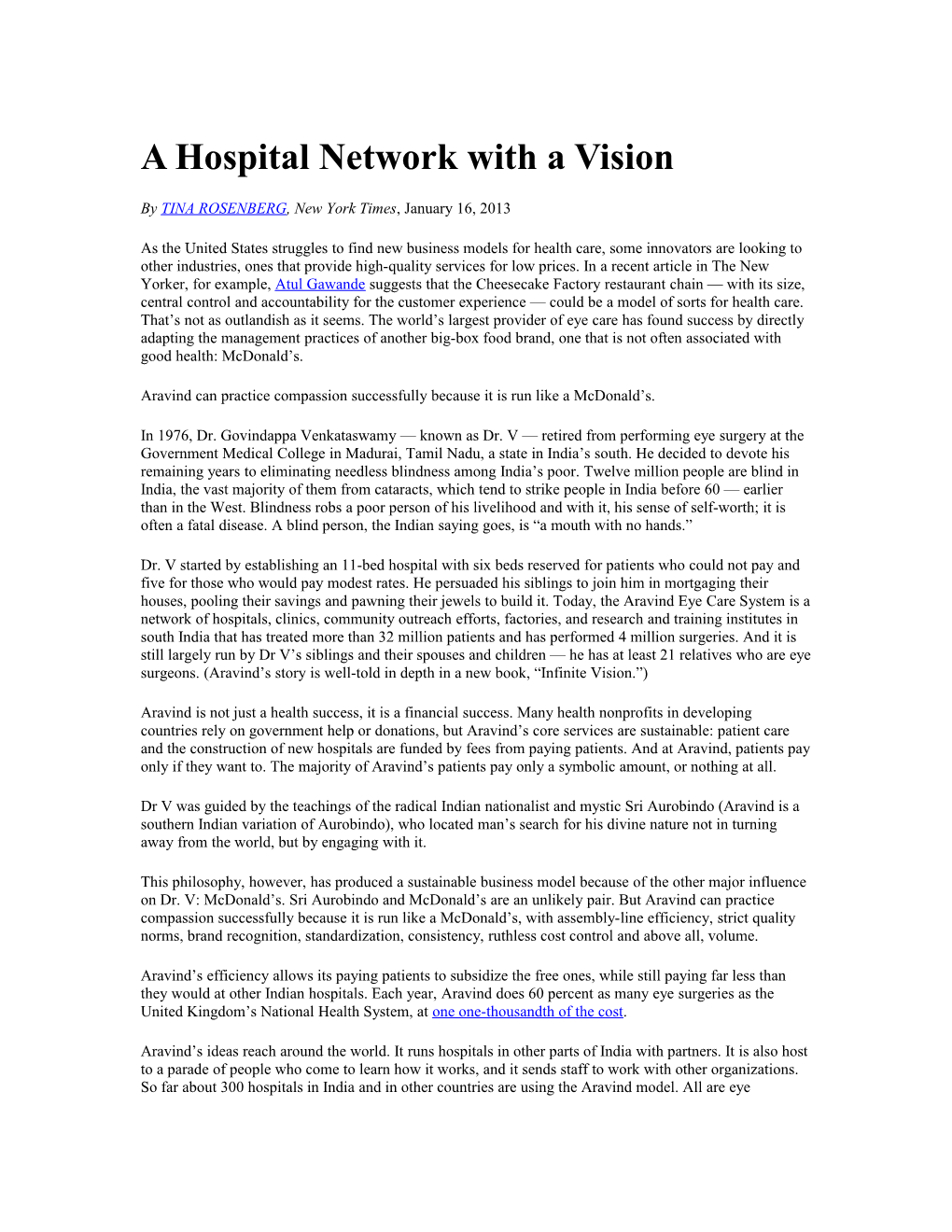 A Hospital Network with a Vision